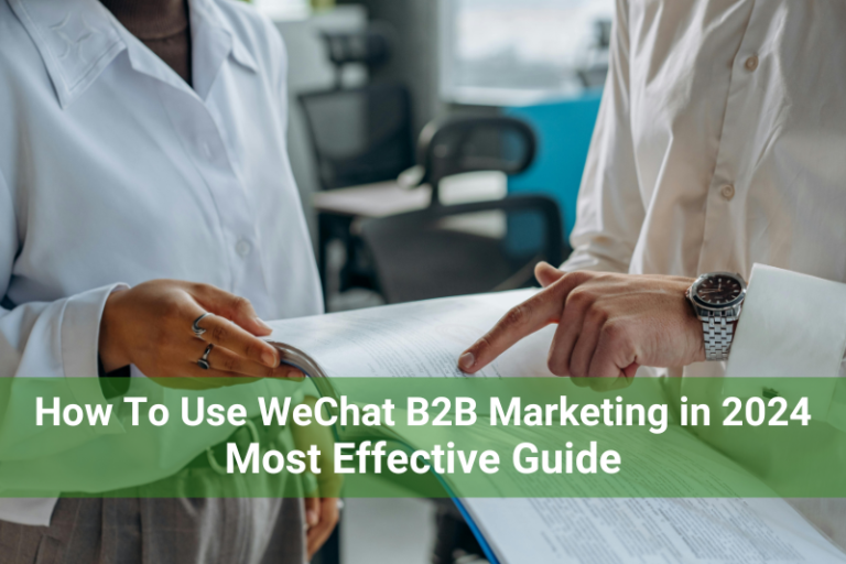 WeChat B2B Marketing