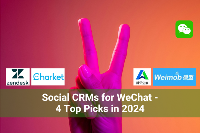Social CRMs for WeChat in 2024