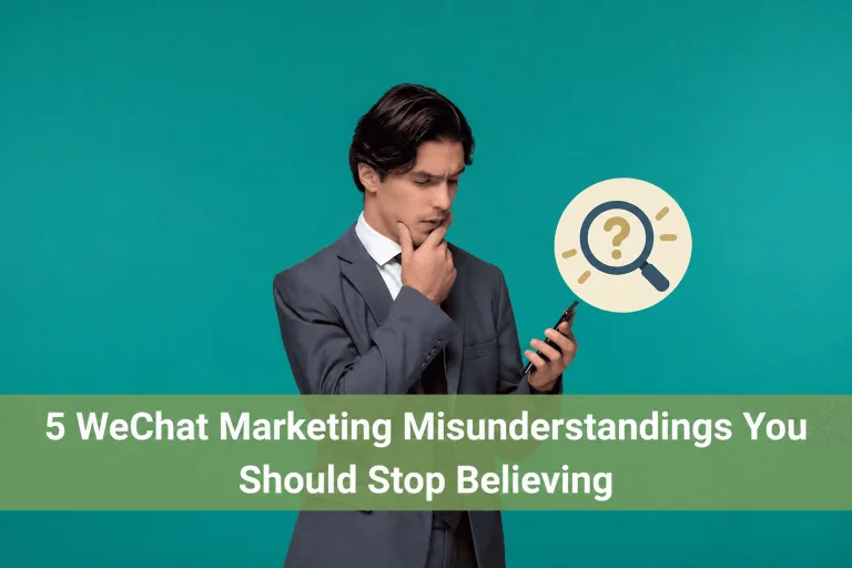 5 WeChat Marketing Misunderstandings