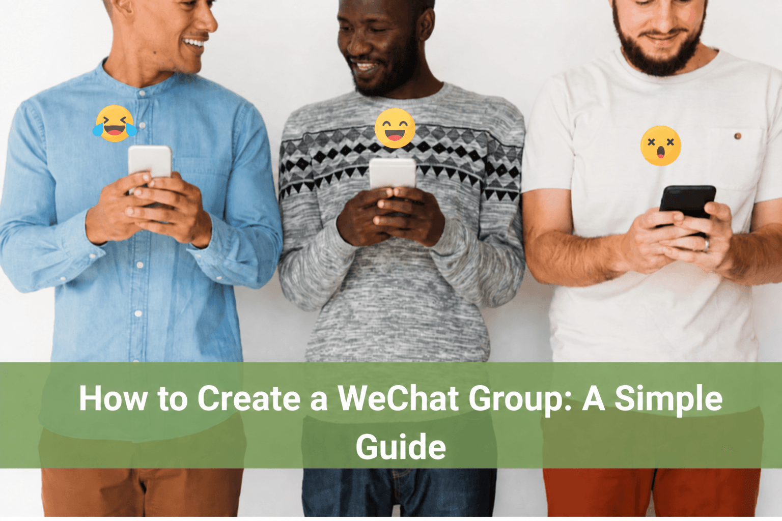Three men using phones with laughing, smiling and surprised emojis